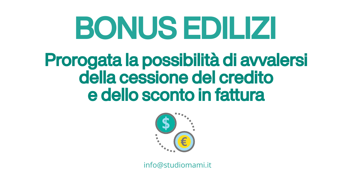 Per i bonus edilizi, cessione del credito e sconto in fattura fino al